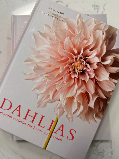 Dahlias; Beautiful Varieties for Home & Garden (hardcover)