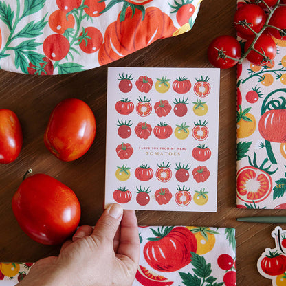 Love You From My Head Tomatoes Greeting Card